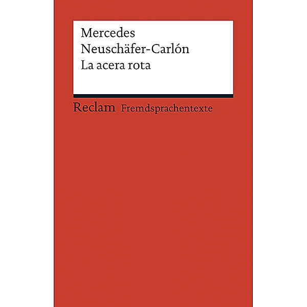 La acera rota, Mercedes Neuschäfer-Carlón