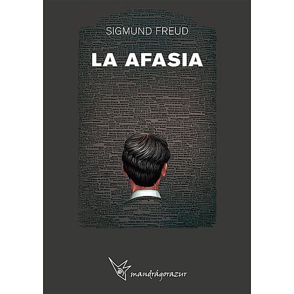 La Afasia, Sigmund Freud