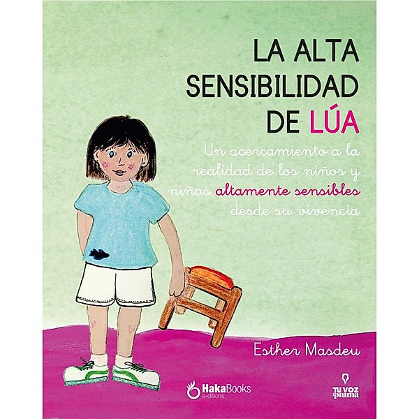 La alta sensibilidad de Lúa, Esther Masdeu