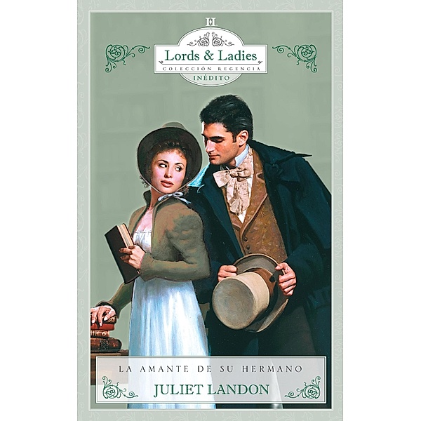 La amante de su hermano / Coleccionable Regencia, Juliet Landon
