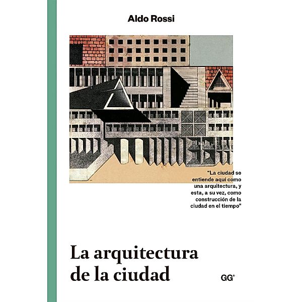 La arquitectura de la ciudad, Aldo Rossi