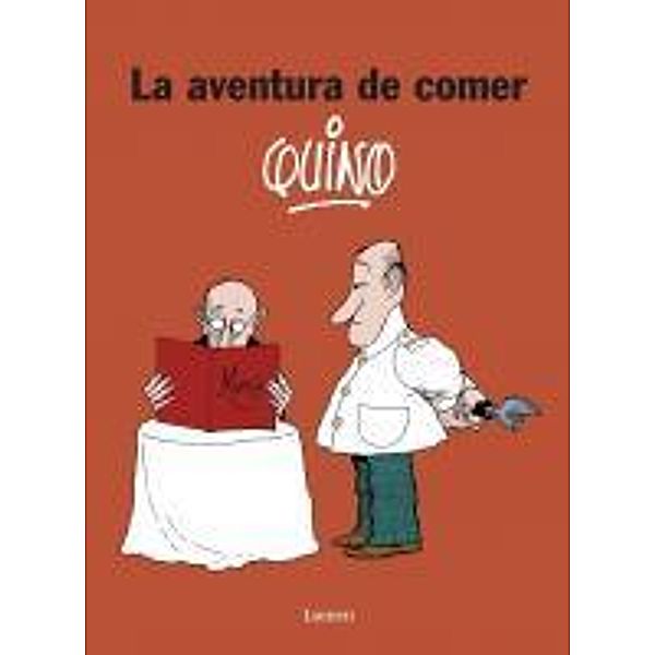 La aventura de comer, Quino