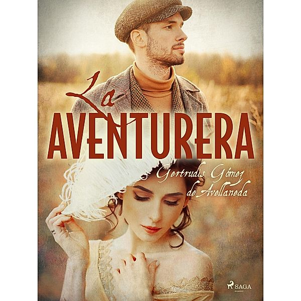 La aventurera, Gertrudis Gómez de Avellaneda