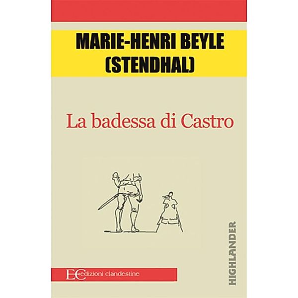 La badessa di Castro, Marie, Henri Beyle (Stendhal)