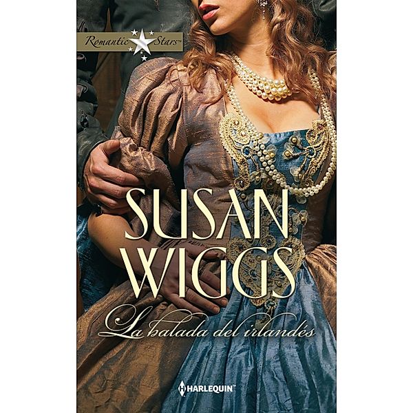 La balada del irlandés / Romantic Stars, Susan Wiggs