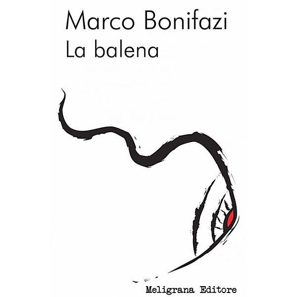 La balena, Marco Bonifazi