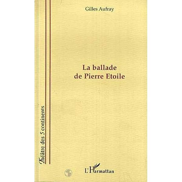 LA BALLADE DE PIERRE ETOILE / Hors-collection, Aufray Gilles