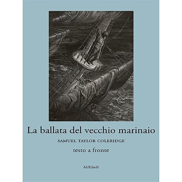 La Ballata del Vecchio Marinaio, Samuel Taylor Coleridge