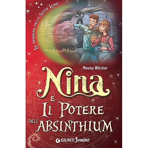 La bambina della Sesta Luna: Nina e il Potere dell'Absinthium, Moony Witcher