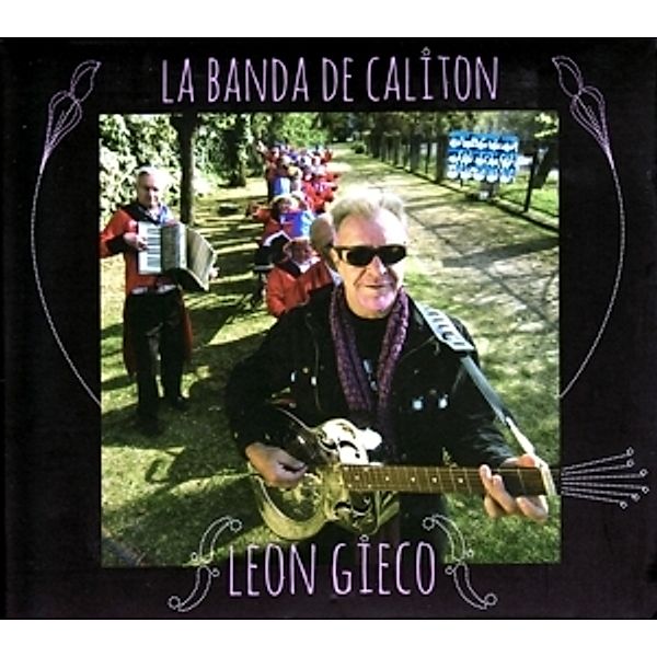 La Banda De Calitón, León Gieco