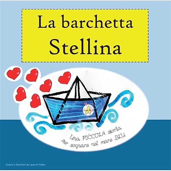 La barchetta Stellina, Laura Di Palma