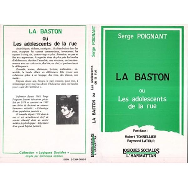 La Baston ou les adolescents de la rue / Hors-collection, Poignant Serge