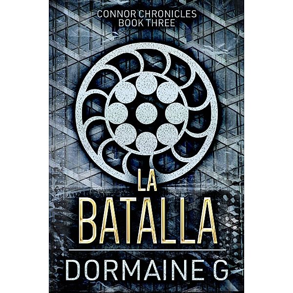 La Batalla, Dormaine G