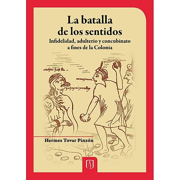 La batalla de los sentidos, Hermes Tovar Pinzón