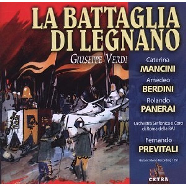 La Battaglia Di Legnano (Ga), Mancini, Berdini, Previtali, Orch.Sinf.Di Roma Della