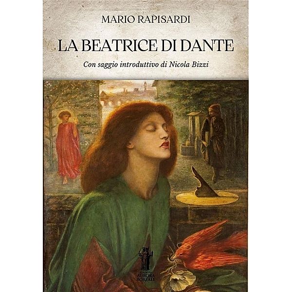 La Beatrice di Dante, Mario Rapisardi