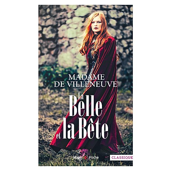 La belle et la bête et autres contes / Autres romans, Madame de Villeneuve, Icem