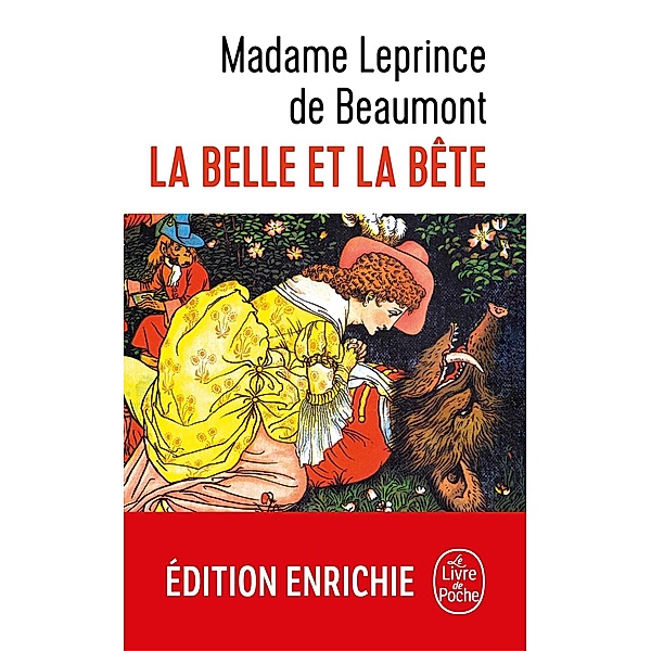 La Belle et la bête / Libretti, Jeanne-Marie Leprince de Beaumont