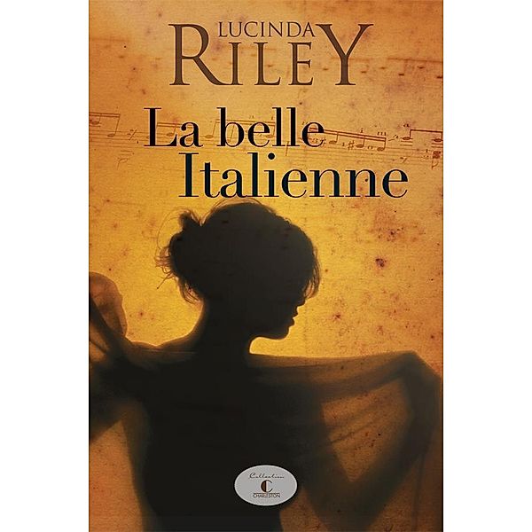 La belle italienne, Riley Lucinda Riley