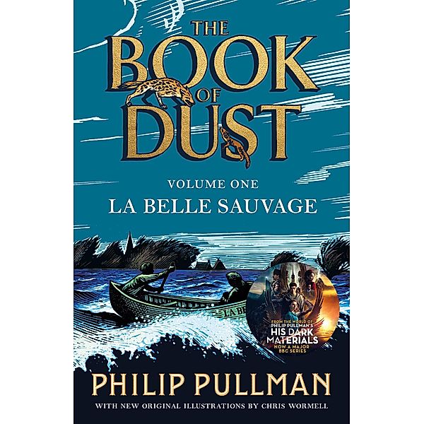 La Belle Sauvage: The Book of Dust Volume One / Book of Dust Series, Philip Pullman