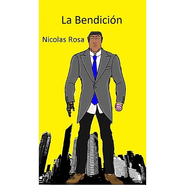 la Bendición, Nicolas Rosa