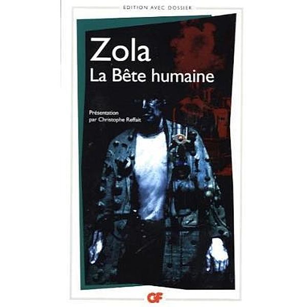 La bête humaine, Émile Zola