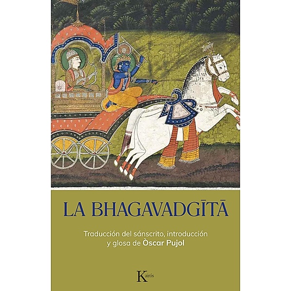 La Bhagavadgita / Clásicos, Òscar Pujol