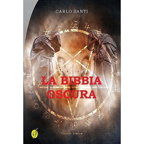 La Bibbia Oscura / Black & Yellow, Carlo Santi