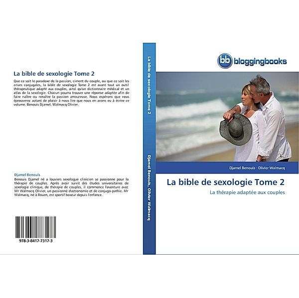 La bible de sexologie Tome 2, Djamel Benouis, Olivier Walmacq