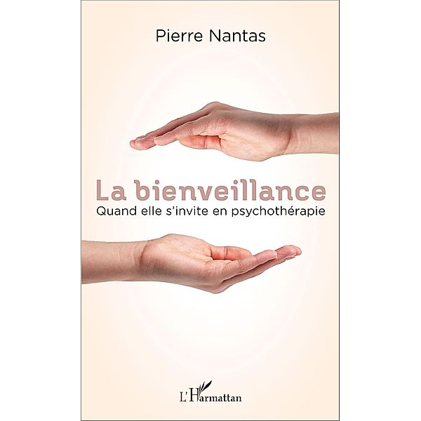 La bienveillance, Nantas Pierre Nantas