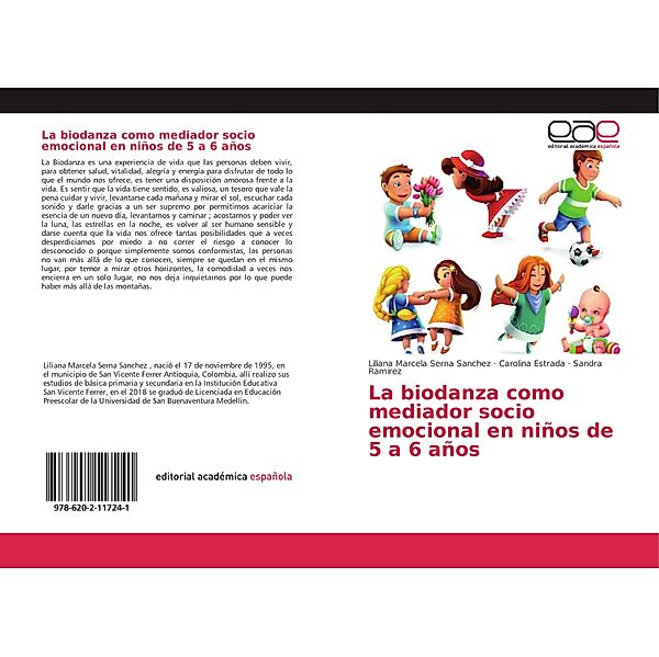 La biodanza como mediador socio emocional en niños de 5 a 6 años, Liliana Marcela Serna Sanchez, Carolina Estrada, Sandra Ramirez