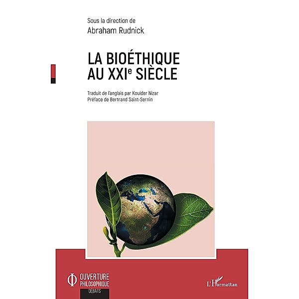 La bioéthique au XXIe siècle, Rudnick Abraham Rudnick