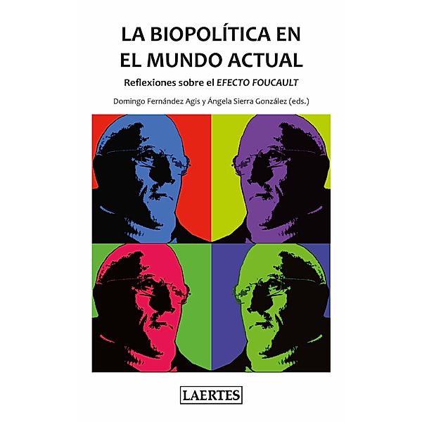 La biopolítica en el mundo actual / Logoi, Ángela Sierra González