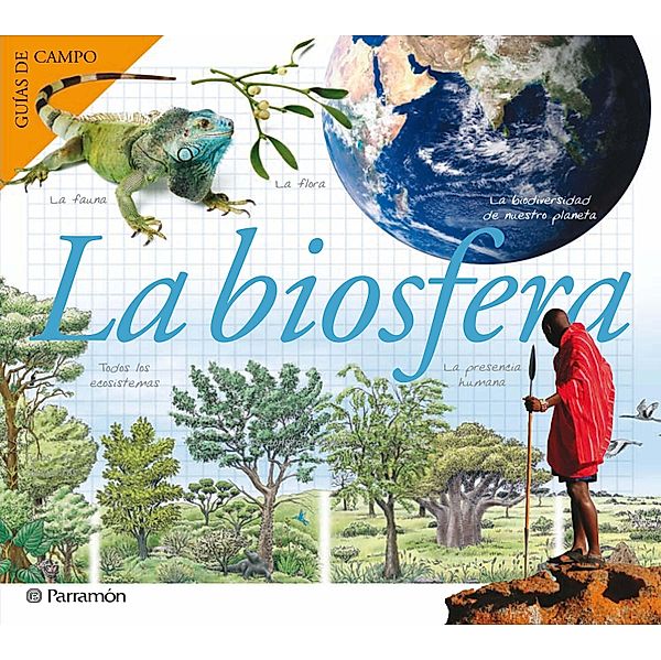 La biosfera / Guías de campo, Josep Maria Barres
