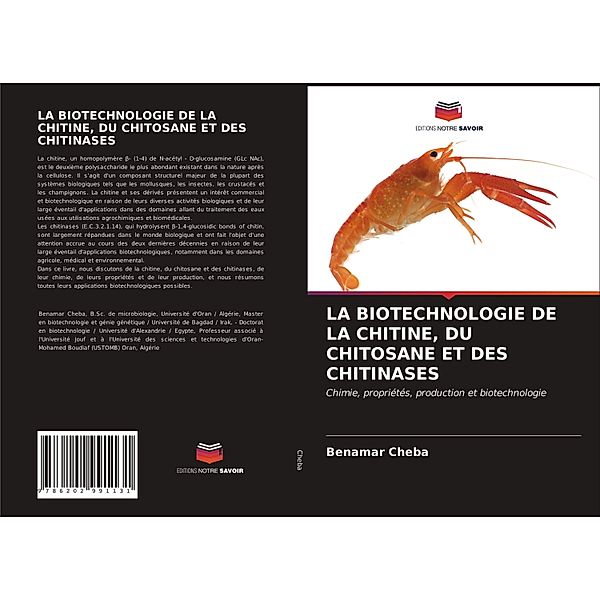 LA BIOTECHNOLOGIE DE LA CHITINE, DU CHITOSANE ET DES CHITINASES, Benamar Cheba