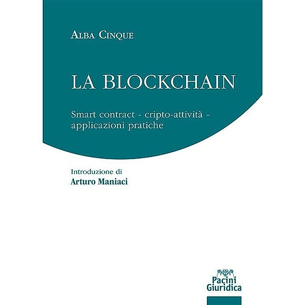 La blockchain / Diritto, Alba Cinque