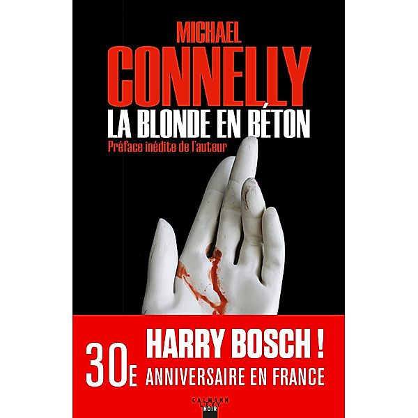 La Blonde en béton / Harry Bosch Bd.3, Michael Connelly