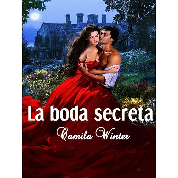 La boda secreta, Camila Winter