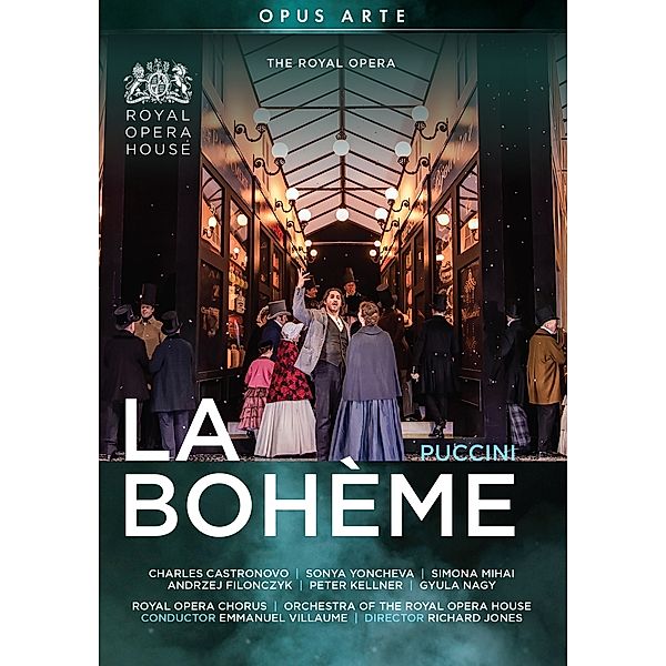 La Bohème, Castronovo, Yoncheva, Villaume, The Royal Opera Orch.