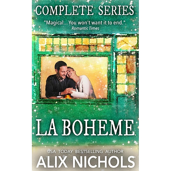 La Bohème - A Complete Series Box Set, Alix Nichols
