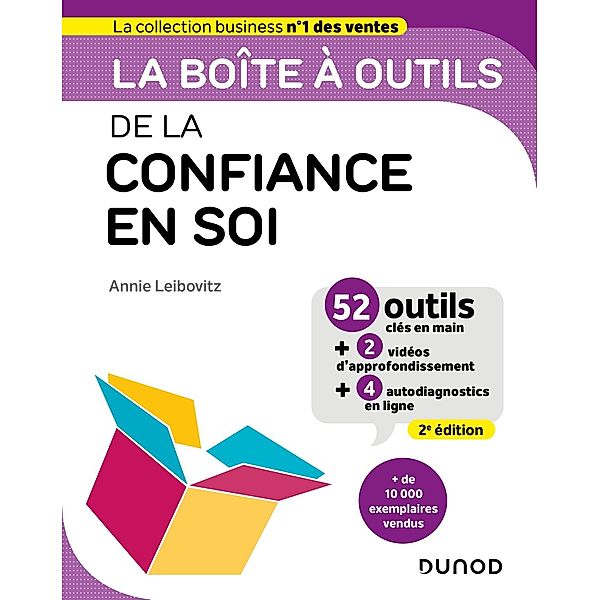 La boîte à outils de la confiance en soi - 2e éd. / BàO La Boîte à Outils, Annie Leibovitz