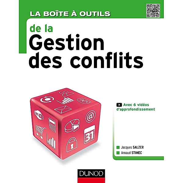 La Boîte à outils de la Gestion des conflits / BàO La Boîte à Outils, Jacques Salzer, Arnaud Stimec