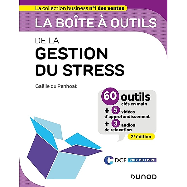 La boîte à outils de la gestion du stress - 2éd / BàO La Boîte à Outils, Gaëlle Du Penhoat