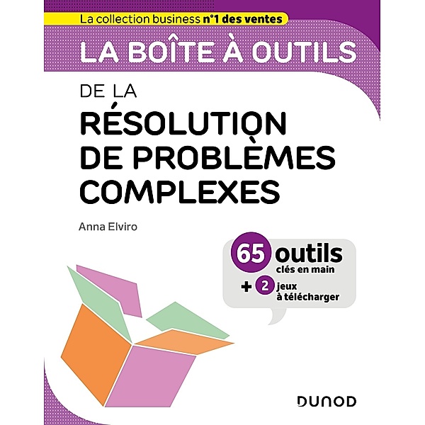 La boîte à outils de la résolution de problèmes complexes / BàO La Boîte à Outils, Anna Elviro