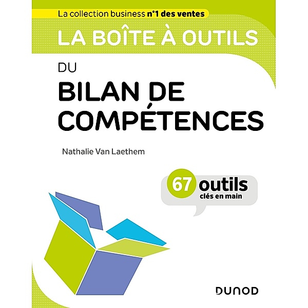 La boîte à outils du bilan de compétences / BàO La Boîte à Outils, Nathalie van Laethem