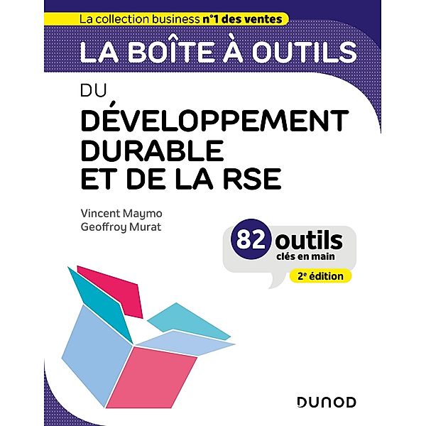 La boîte à outils du Développement durable et de la RSE - 2e éd. / BàO La Boîte à Outils, Vincent Maymo, Geoffroy Murat