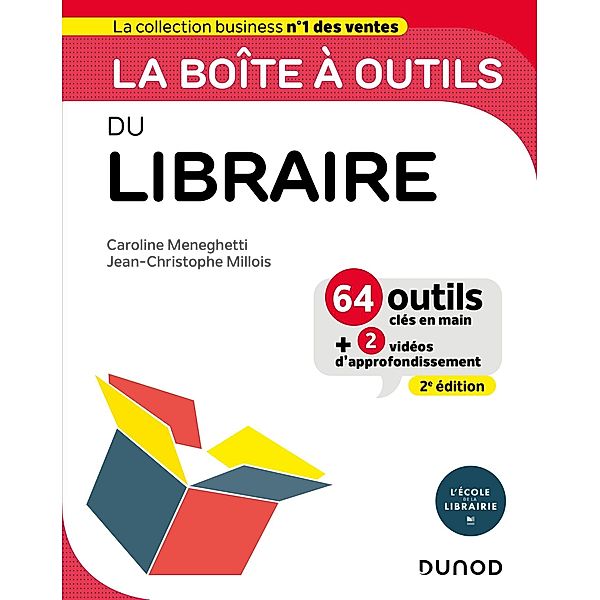 La boîte à outils du Libraire - 2e éd. / BàO La Boîte à Outils, Caroline Meneghetti, Jean-Christophe Millois