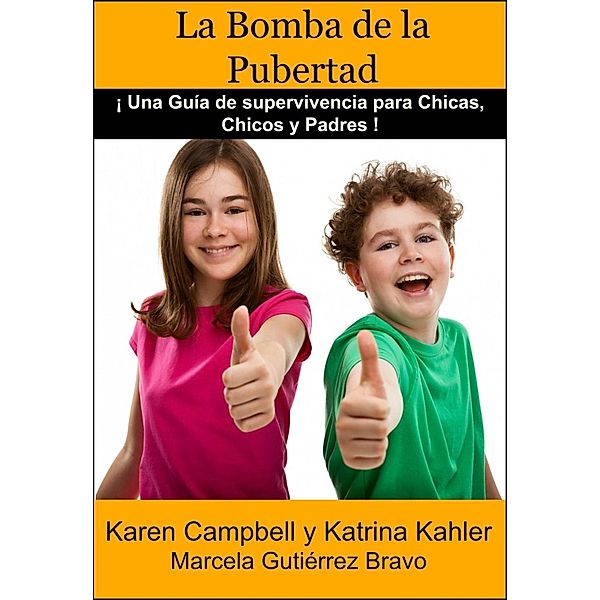 La Bomba de la Pubertad, Karen Campbell