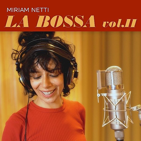 La Bossa Vol.2, Miriam Netti