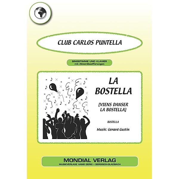 La Bostella [Viens danser La Bostella], Gerard Gustin, Club Carlos Puntella